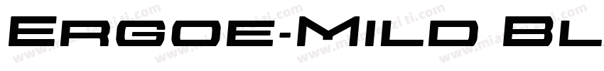 Ergoe-Mild Black Exp字体转换